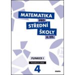 Matematika pro střední školy 4.díl Průvodce pro učitele – Hledejceny.cz