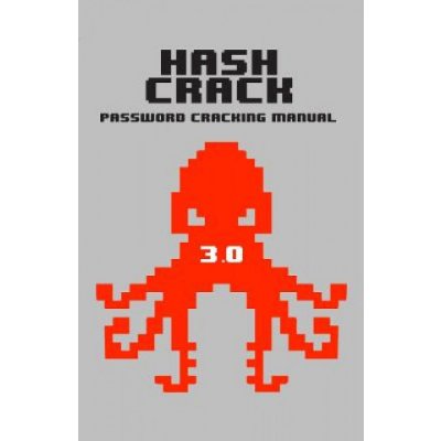 Hash Crack: Password Cracking Manual Picolet JoshuaPaperback – Hledejceny.cz