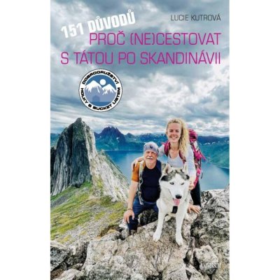 151 důvodů, proč necestovat s tátou po Skandinávii – Zbozi.Blesk.cz