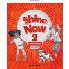 Shine Now 2 Activity Book with Digital pack Czech edition Oxford University Press