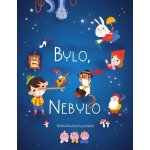 Bylo, nebylo – Hledejceny.cz