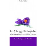 5 Leggi Biologiche e la Nuova Medicina del Dr. Hamer – Hledejceny.cz