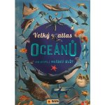 Velký atlas oceánů - Objevuj mořský svět – Zboží Mobilmania