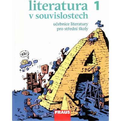 Literatura v souvislostech pro SŠ 1 /UČ + el. čítanka na fle...