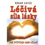 Léčivá síla lásky – Hledejceny.cz