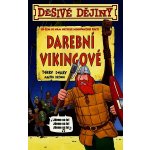 Darební Vikingové - Terry Deary – Hledejceny.cz