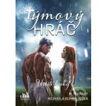 Týmový hráč - K. M. Hardy, Michaela Schmiedlová – Zboží Dáma Týmový hráč - K. M. Hardy, Michaela Schmiedlová – Zboží Dáma