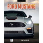Complete Book of Ford Mustang – Hledejceny.cz