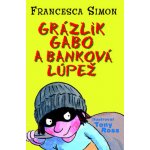 Grázlik Gabo a banková lúpež – Hledejceny.cz