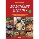 Maminčiny recepty - Paskerová Andrea – Hledejceny.cz