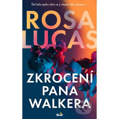 Zkrocení pana Walkera – Hledejceny.cz