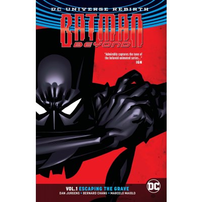 Batman Beyond - Escaping The Grave (Rebirth) vol.1 TPB