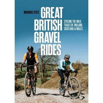 Great British Gravel Rides – Hledejceny.cz