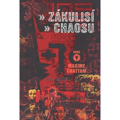 Zákulisí chaosu - Maxime Chattam – Hledejceny.cz