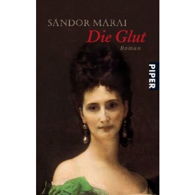 Die Glut Sándor Márai – Hledejceny.cz