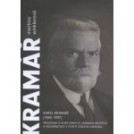 Karel Kramář 1860–1937 - Martina Winklerová – Hledejceny.cz