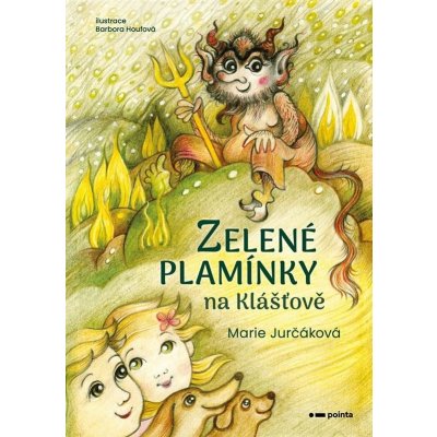 Zelené plamínky na Klášťově - Marie Jurčáková – Zboží Dáma