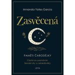 Zasvěcená - Amanda Yates Garcia – Hledejceny.cz