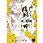 Ach, vy dívky mládím zmítané 3 – Zbozi.Blesk.cz