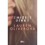 Zmizelé dívky - Lauren Oliverová – Sleviste.cz