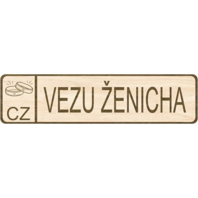 Svatební SPZ - VEZU ŽENICHA – Zboží Dáma