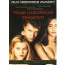 Velmi nebezpečné známosti DVD