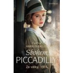 Za války, 1914: Sbohem, Piccadilly - Cynthia Harrod-Eagles – Hledejceny.cz