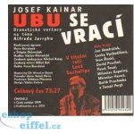 Ubu se vrací - Josef Kainar – Hledejceny.cz