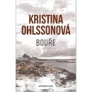 Kniha Bouře - Kristina Ohlsson