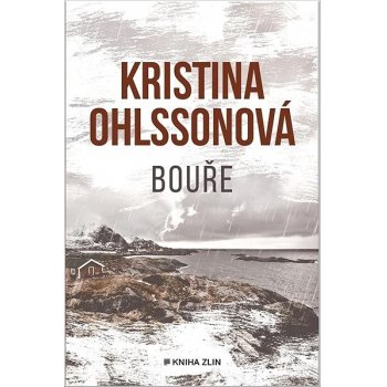 Bouře - Kristina Ohlsson