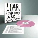 Tikaram Tanita Liar(Love Isn't a Right) Red LP – Hledejceny.cz