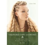 Vikingské copy a copánky - Collin Annette – Zbozi.Blesk.cz