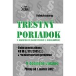 Trestný poriadok s rozsiahlym komentárom a judikatúrou – Hledejceny.cz