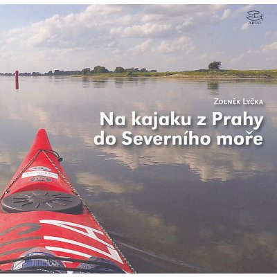 Na kajaku z Prahy do Severního moře – Zbozi.Blesk.cz
