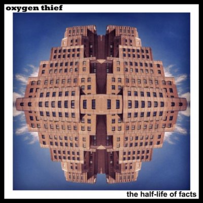 Oxygen Thief - Half-Life Of Truth CD