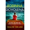 Elektronická kniha Rodinná dovolená - Shalini Boland