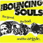 Bouncing Souls - Good, The Bad & The Argyl LP – Hledejceny.cz