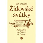 Židovské svátky Jan Divecký – Hledejceny.cz