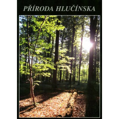 Příroda Hlučínska – Hledejceny.cz