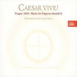 Fraternitas litteratorum/Horyna - Caesar vive! Hudba na dvoře císaře Rudolfa II. CD