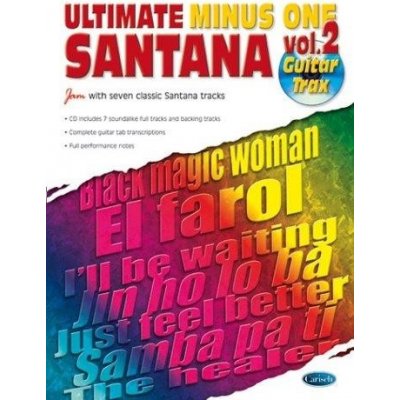 Carlos Santana: Ultimate Minus One, Volume 2 noty tabulatury na kytaru + audio – Hledejceny.cz