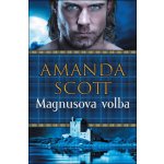Magnusova volba - Amanda Scott – Hledejceny.cz