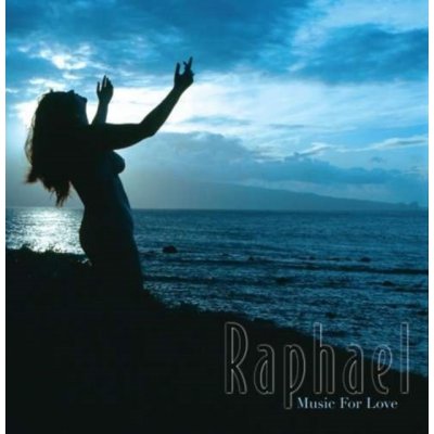 Music for Love - Raphael CD