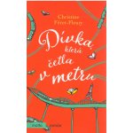 Dívka, která četla v metru - Christine Féret-Fleury – Hledejceny.cz