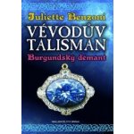 Vévodův talisman - Burgundský démant – Hledejceny.cz