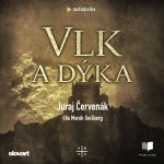 Vlk a dýka - Juraj Červenák - čte Marek Holý – Zboží Dáma