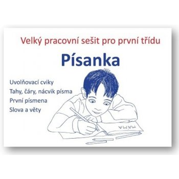 Písanka - velký pracovní sešit pro první třídu