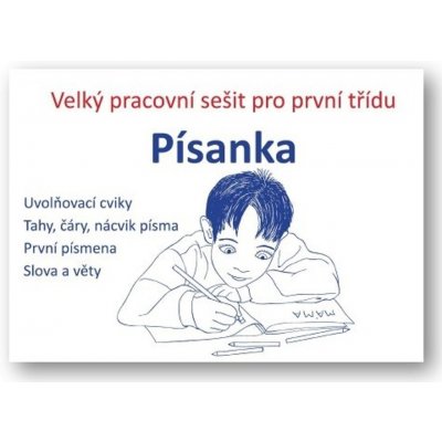 Písanka - velký pracovní sešit pro první třídu – Hledejceny.cz