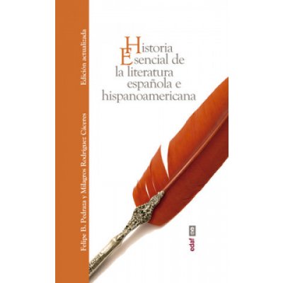 Historia Esencial de la Literatura Espa?ola – Zboží Mobilmania