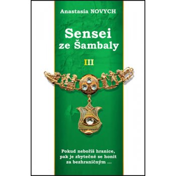 Sensei ze Šambaly 3 - Anastasia Novych